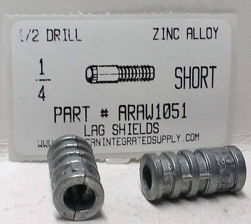 1/4"X1 LAG SHIELD SHORT ZINC ALLOY. 1/2" DRILL