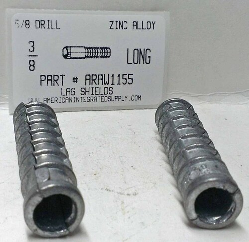 3/8"X2-1/2 LAG SHIELD LONG ZINC ALLOY 5/8" DRILL