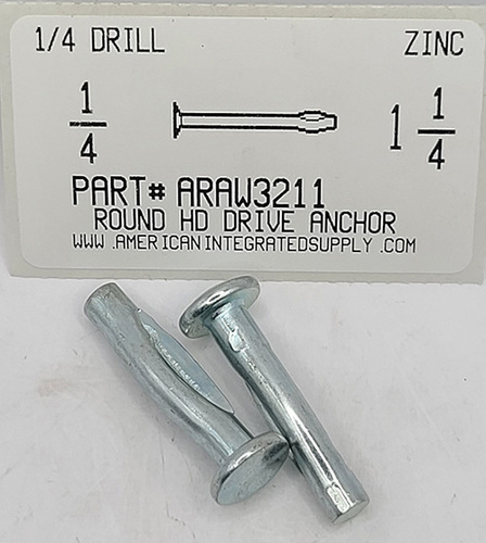 1/4X1 1/4 ROUND HEAD HAMMER DRIVE ANCHOR USE 1/4 DRILL