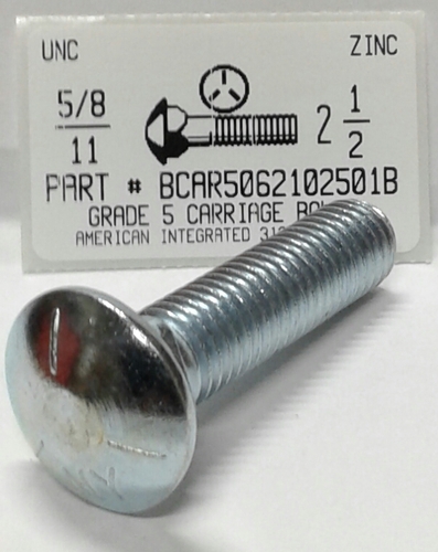 5/8-11X2-1/2 CARRIAGE BOLT FULLY THREADED GRADE 5 STEEL ZINC PLATED