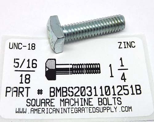 5/16-18X1-1/4 SQUARE HEAD MACHINE BOLT STEEL ZINC PLATED