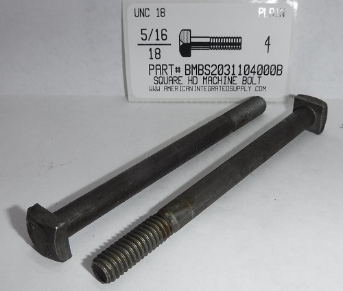 5/16-18X4 SQUARE HEAD MACHINE BOLT STEEL PLAIN