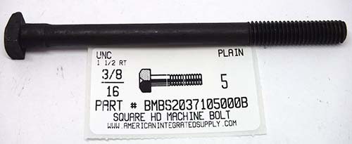 3/8-16X5 SQUARE HEAD MACHINE BOLT STEEL PLAIN 1 1/2 THREAD