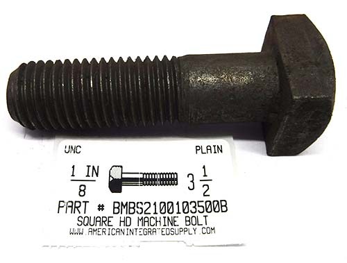 1-8X3-1/2 SQUARE HEAD MACHINE BOLT STEEL PLAIN