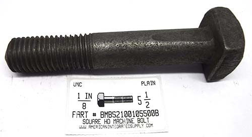 1-8X5-1/2 SQUARE HEAD MACHINE BOLT STEEL PLAIN