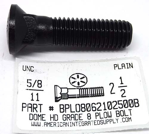 5/8-11X2-1/2 #3 DOME HEAD PLOW BOLT GRADE 8 STEEL PLAIN