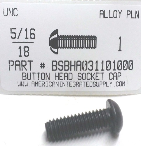 5/16-18X1 BUTTON HEAD SOCKET CAP SCREW ALLOY STEEL BLACK