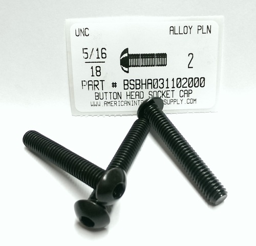 5/16-18X2 BUTTON HEAD SOCKET CAP SCREW ALLOY STEEL BLACK