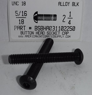 5/16-18X2-1/4 BUTTON HEAD SOCKET CAP SCREW ALLOY STEEL BLACK