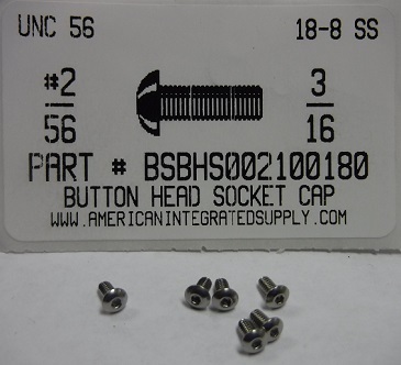 #2-56X3/16 BUTTON HEAD SOCKET CAP SCREW 18-8 STAINLESS STEEL