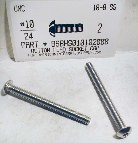 #10-24X2 BUTTON HEAD SOCKET CAP SCREW 18-8 STAINLESS STEEL