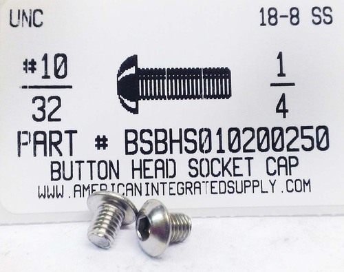 #10-32X1/4 BUTTON HEAD SOCKETCAP SCREW 18-8 STAINLESS STEEL