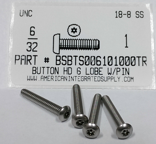 #6-32X1 BUTTON HEAD PIN-IN-6 LOBE CAP SCREW 18-8 STAINLESS STEEL T10 DRIVE