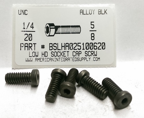 1/4-20X5/8 LOW HEAD SOCKET CAP SCREW ALLOY STEEL PLAIN