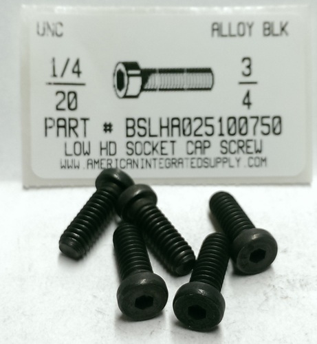 1/4-20X3/4 LOW HEAD SOCKET CAP SCREW ALLOY STEEL PLAIN