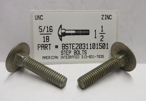 5/16-18X1-1/2 STEP BOLTS STEEL ZINC PLATED