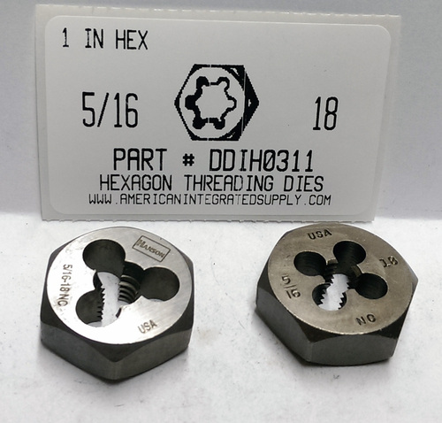 5/16-18 HIGH CARBON DIE 1" HEX