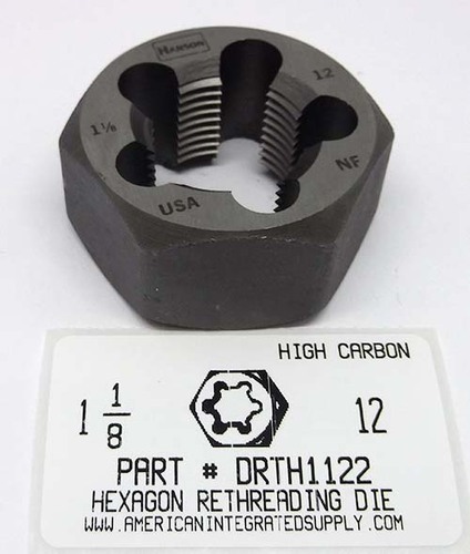 1-1/8"-12 HEX RETHREADING DIE HIGH CARBON STEEL