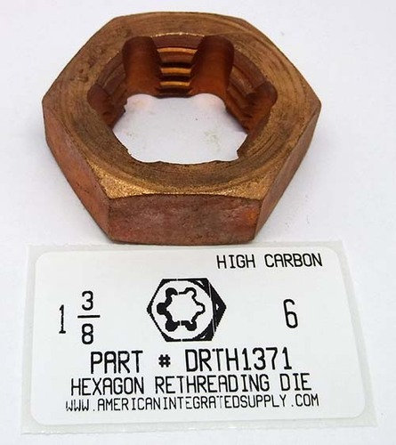 1-3/8"-6 HEX RETHREADING DIE HIGH CARBON STEEL