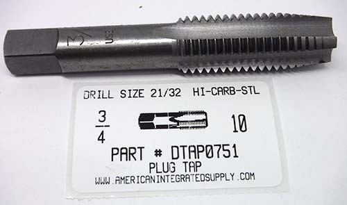 3/4-10 PLUG HAND TAP HIGH CARBON STEEL DRILL SIZE 21/32