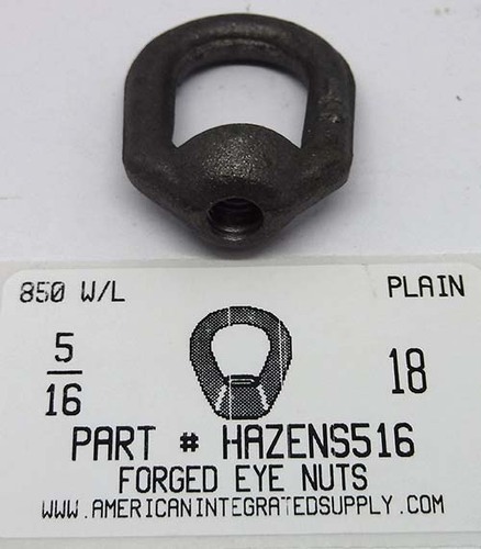 5/16-18 FORGED EYE NUT PLAIN RATED CAPACITY 850 LBS