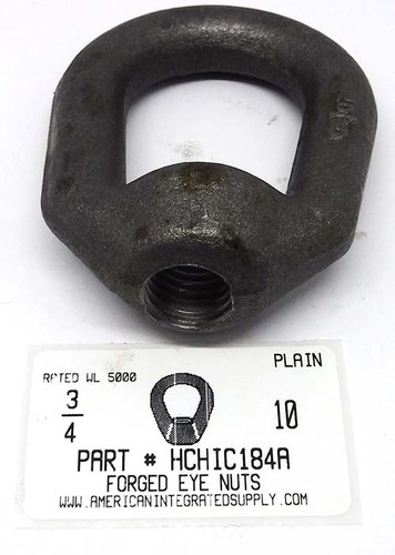 3/4-10 FORGED EYE NUT RATED CAPACITY 5200 LBS