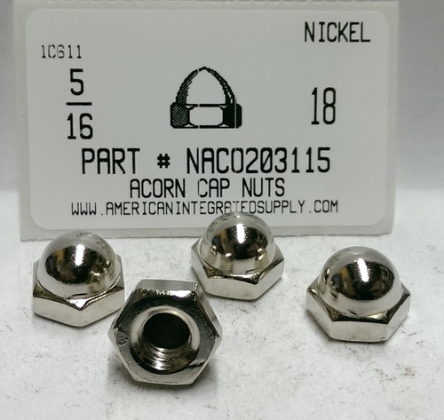 5/16-18 ACORN CAP NUT ZINC ALLOY NICKEL PLATED