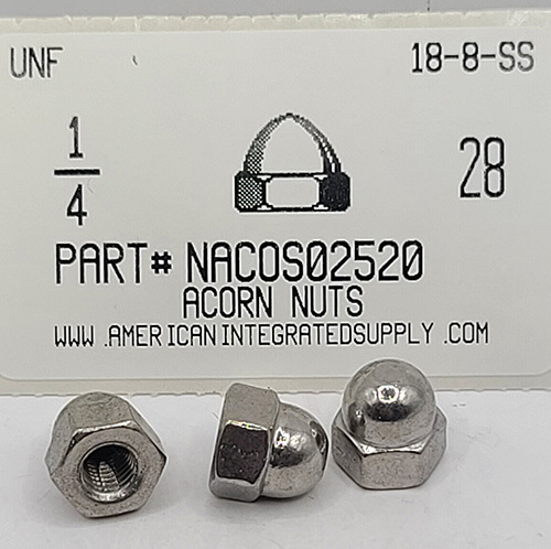 1/4-28 ACORN CAP NUT 18-8 STAINLESS STEEL