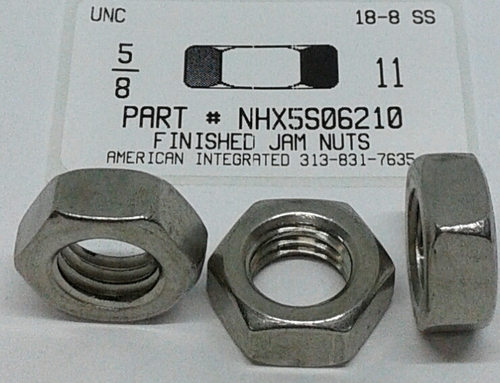 5/8-11 FINISHED HEX JAM NUT 18-8 STAINLESS STEEL