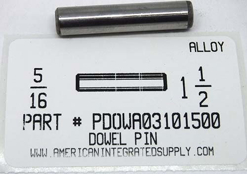 5/16X1-1/2 DOWEL PIN ALLOY STEEL PLAIN