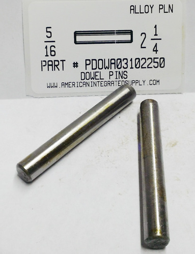 5/16X2-1/4 DOWEL PIN ALLOY STEEL PLAIN