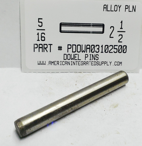 5/16X2-1/2 DOWEL PIN ALLOY STEEL PLAIN