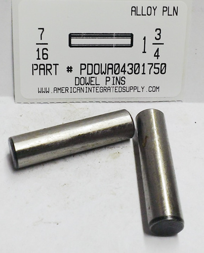 7/16X1-3/4 DOWEL PIN ALLOY STEEL PLAIN (DISCONTINUED)