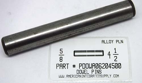 5/8X4-1/2 DOWEL PIN ALLOY STEEL PLAIN