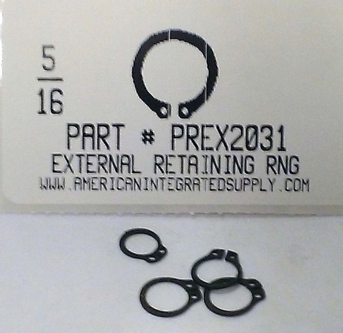 5/16" EXTERNAL RETAINING RING .290 GROOVE .281 FREE ID