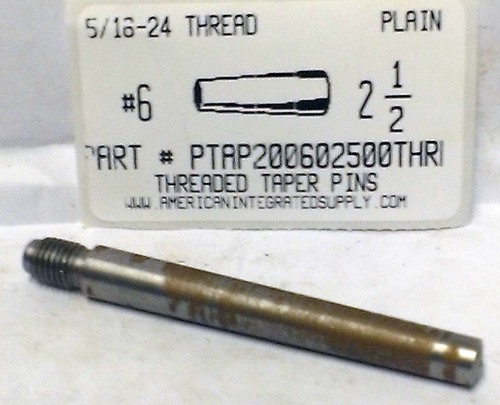 #6X2-1/2 5/16-24 THREAD TAPER PIN STEEL PLAIN .339" LARGE END DIAMETER