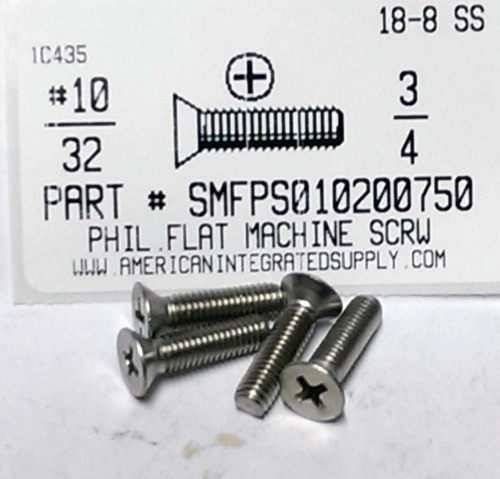 #10-32X3/4 FLAT HEAD PHILLIPS MACHINE SCREW 18-8 STAINLESS STEEL