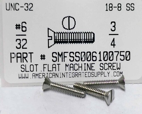 #6-32X3/4 FLAT HEAD SLOTTED MACHINE SCREW 18-8 STAINLESS STEEL