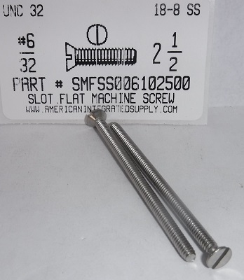 #6-32X2-1/2 FLAT HEAD SLOTTED MACHINE SCREW 18-8 STAINLESS STEEL