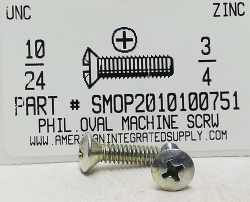 #10-24X3/4 OVAL HEAD PHILLIPS MACHINE SCREW STEEL ZINC PLATED