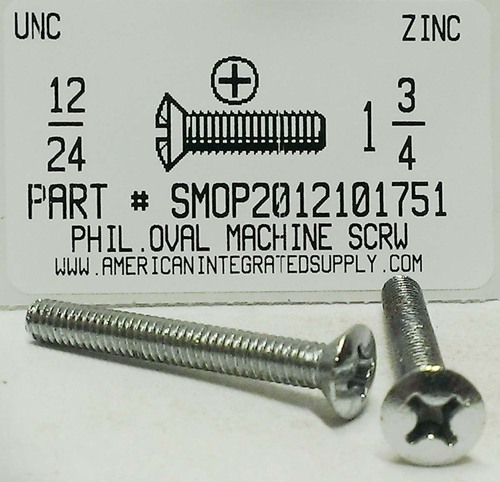 #12-24X1-3/4 OVAL HEAD PHILLIPS MACHINE SCREW STEEL ZINC PLATED