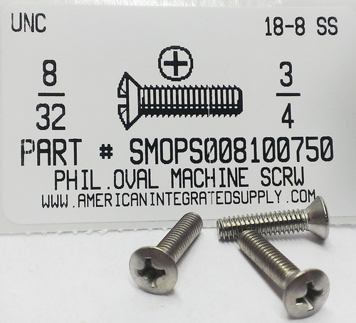 #8-32X3/4 OVAL HEAD PHILLIPS MACHINE SCREW 18-8 STAINLESS STEEL