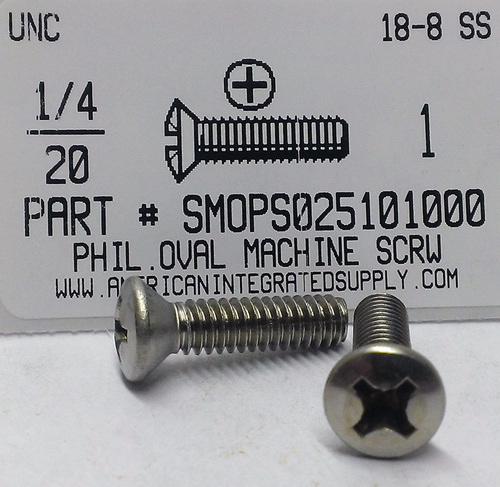 1/4-20X1 OVAL HEAD PHILLIPS MACHINE SCREW 18-8 STAINLESS STEEL