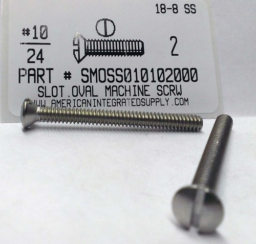 #10-24X2 OVAL HEAD SLOTTED MACHINE SCREW 18-8 STAINLESS STEEL