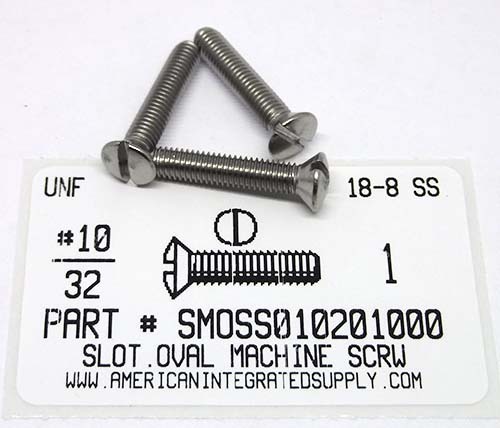 #10-32X1 OVAL HEAD SLOTTED MACHINE SCREW 18-8 STAINLESS STEEL