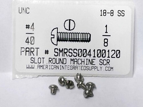 #4-40X1/8 ROUND HEAD SLOTTED MACHINE SCREW 18-8 STAINLESS STEEL