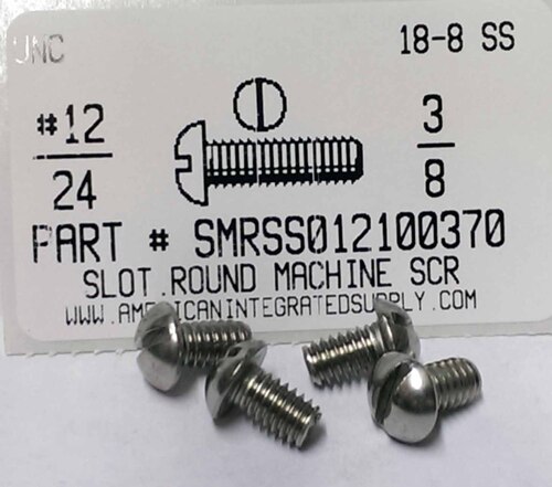 #12-24X3/8 ROUND HEAD SLOTTED MACHINE SCREW 18-8 STAINLESS STEEL