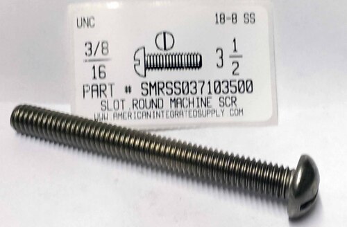 3/8-16X3-1/2 ROUND HEAD SLOTTED MACHINE SCREW 18-8 STAINLESS STEEL