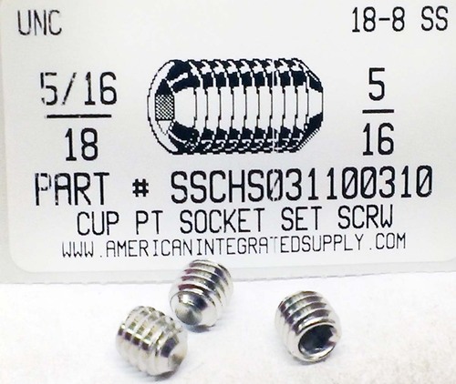 5/16-18X5/16 SOCKET SET SCREW CUP POINT 18-8 STAINLESS STEEL