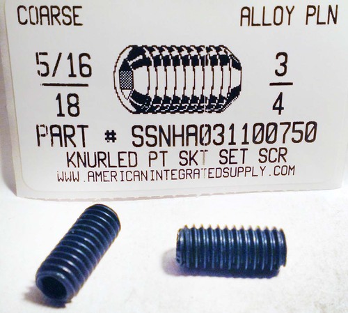 5/16-18X3/4 SOCKET SET SCREW KNURLED POINT ALLOY STEEL PLAIN